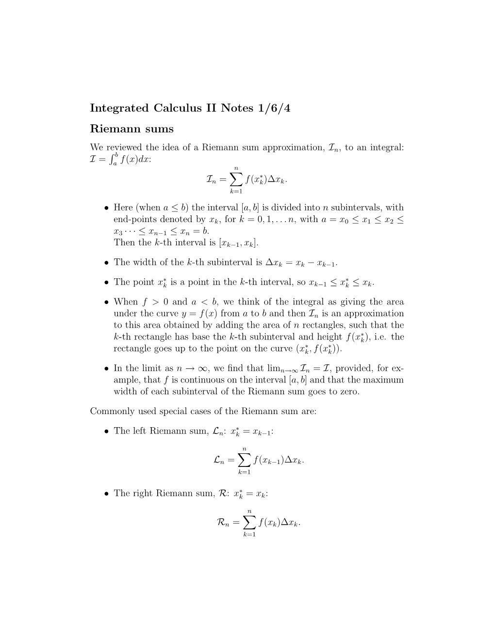 Integrated Calculus II Notes 1/6/4 Riemann Sums