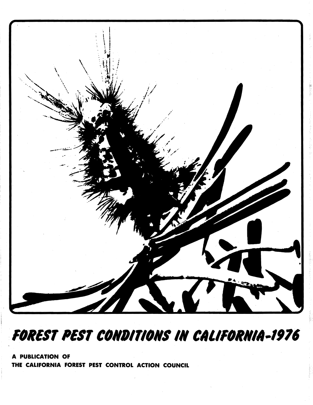 Forest Pest Conditions in California, 1976