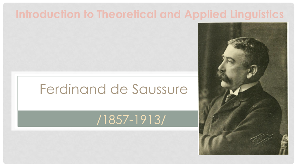 Ferdinand De Saussure