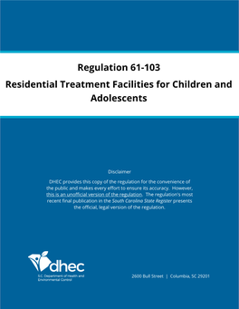 Regulation 61-103 Residential Treatment Facilities for Children