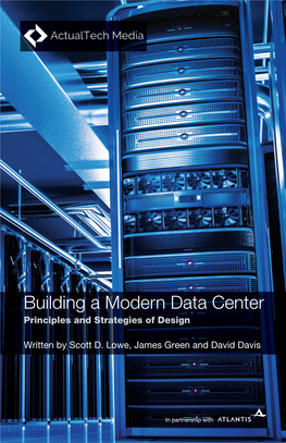 Building a Modern Data Center Principles and Strategies of Design