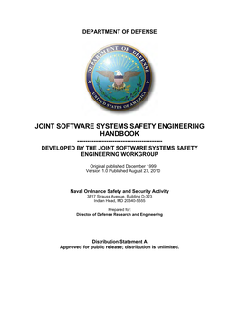 Joint Software Systems Safety Engineering Handbook ------Developed by the Joint Software Systems Safety Engineering Workgroup