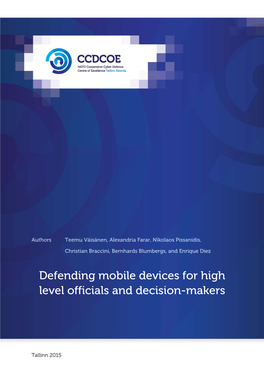 Defending Mobile Devices for High Level Officials and Decision-Makers
