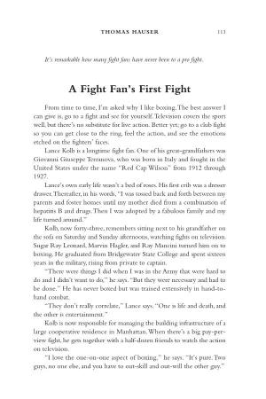 A Fight Fan's First Fight