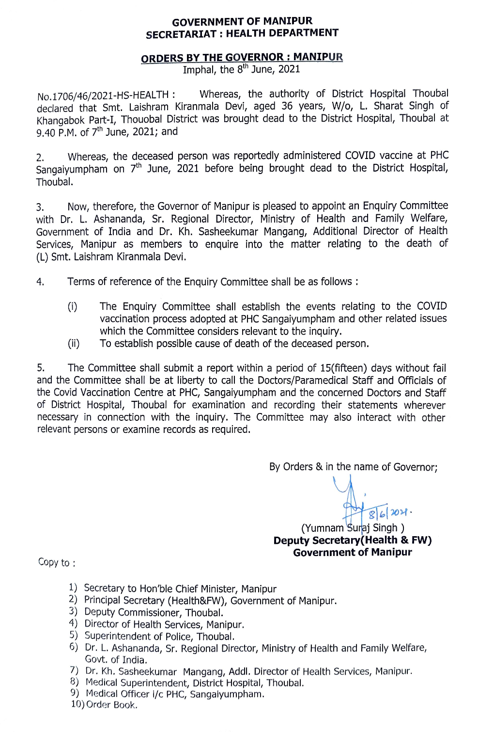 MANIPUR SECRETARIAT: HEALTH DEPARTMENT ORDERS by the GOVERNOR: MANIPUR ORDERS Imphal,BT Thehe 8H8th June, 2021