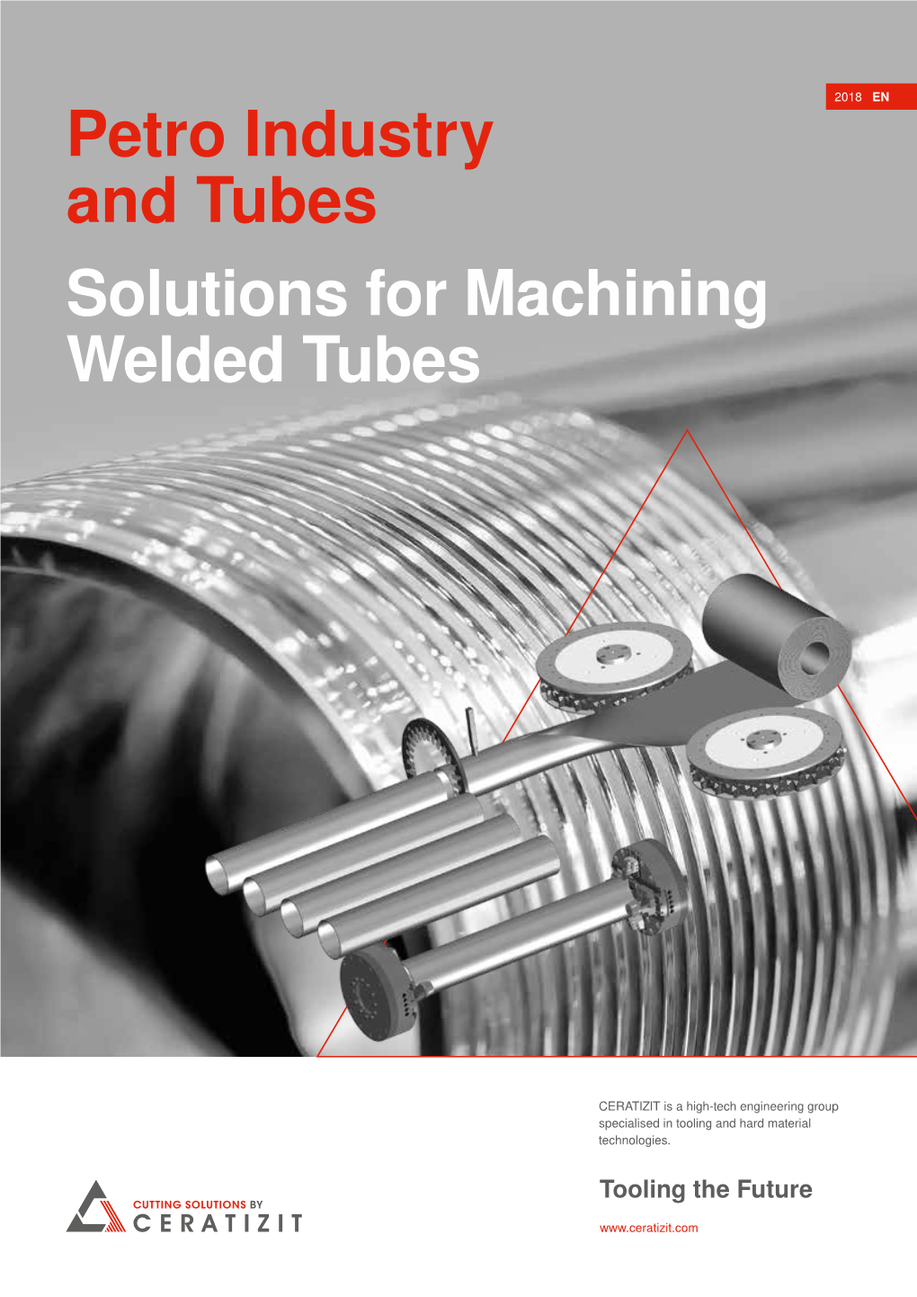 Petro Industry and Tubes Solutions for Machining Welded Tubes