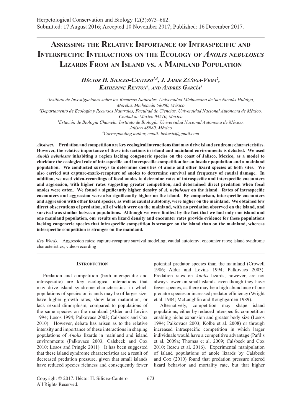 Assessing the Relative Importance of Intraspecific and Interspecific Interactions on the Ecology of Anolis Nebulosus Lizards from an Island Vs