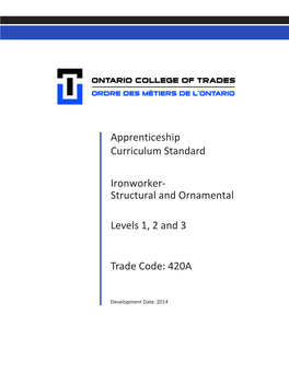 420A Levels 1, 2 and 3 Ironworker- Structural and Ornamental