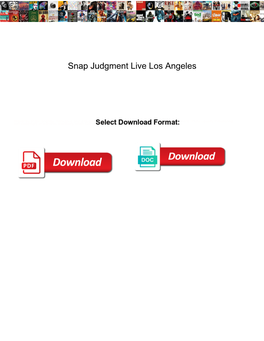 Snap Judgment Live Los Angeles
