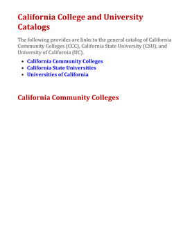 CCC, CSU, and UC Catalogs