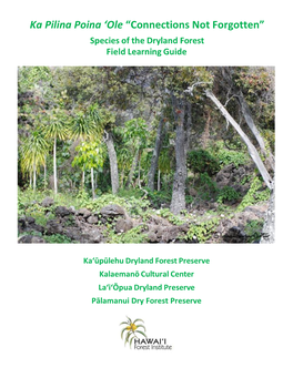 Ka Pilina Poina 'Ole Connections Not Forgotten Field Guide 2018