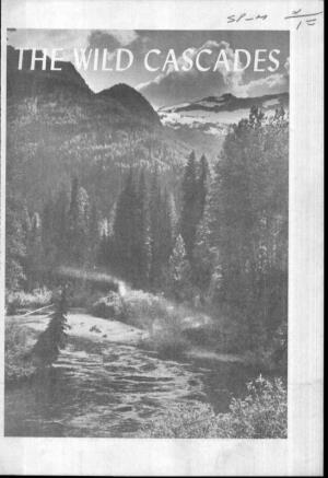 The Wild Cascades; January 1963