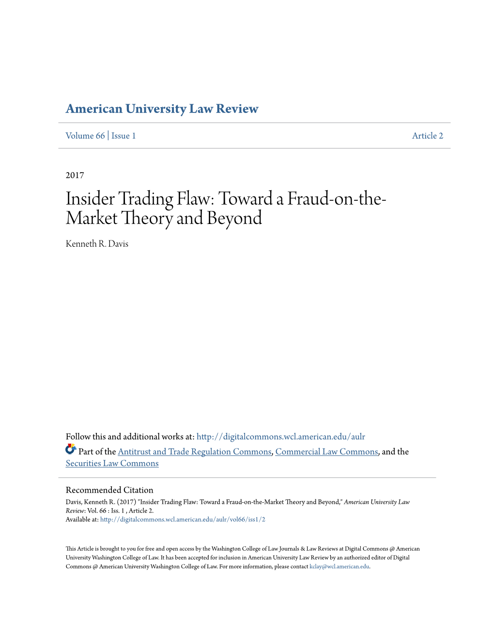 Insider Trading Flaw: Toward a Fraud-On-The-Market Theory and Beyond,