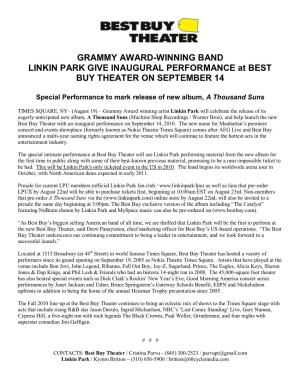 GRAMMY AWARD-WINNING BAND LINKIN PARK GIVE INAUGURAL PERFORMANCE at BEST BUY THEATER on SEPTEMBER 14