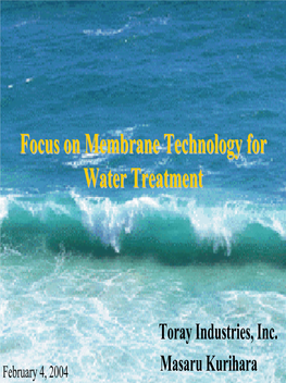 Focus on Membrane Technology for Water Treatment