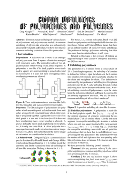 Common Unfoldings of Polyominoes and Polycubes Greg Aloupis123 Prosenjit K
