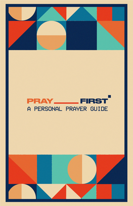 Prayer Guide 1 2 Pray First Table of Contents