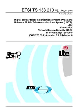 TS 133 210 V9.1.0 (2010-07) Technical Specification