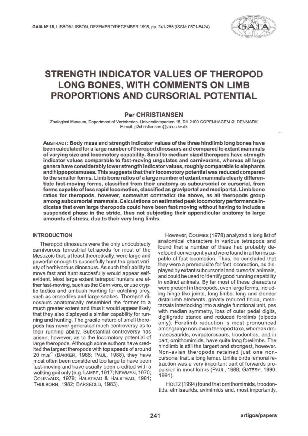 Strength Indicator Values of Theropod Long Bones, with Comments on Limb Proportions and Cursorial Potential