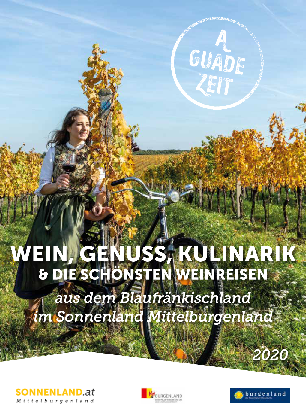 WEIN, GENUSS, KULINARIK & DIE SCHÖNSTEN WEINREISEN Aus Dem Blaufränkischland Im Sonnenland Mittelburgenland