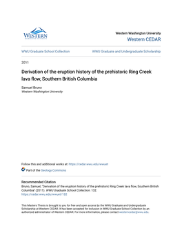 Derivation of the Eruption History of the Prehistoric Ring Creek Lava Flow, Southern British Columbia