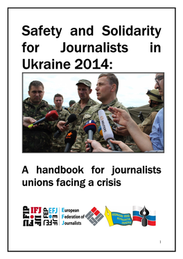 Safety and Solidarity for Journalists in Ukraine 2014