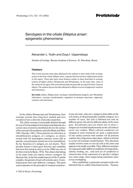 Protistology Serotypes in the Ciliate Dileptus Anser: Epigenetic