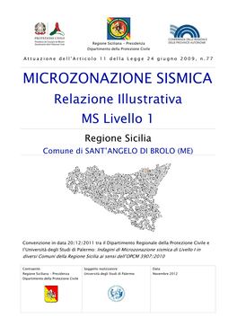 MICROZONAZIONE SISMICA Relazione Illustrativa MS Livello 1 Regione Sicilia Comune Di SANT’ANGELO DI BROLO (ME)