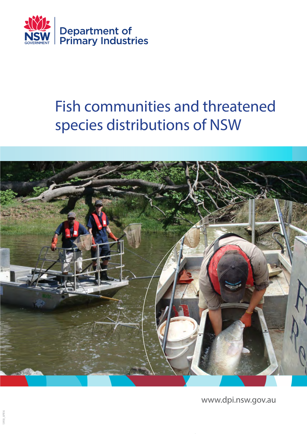 Fish Communities and Threatened Species Distribution of NSW