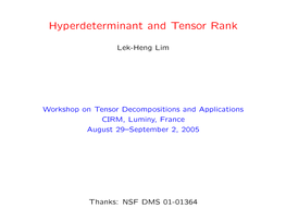 Hyperdeterminant and Tensor Rank