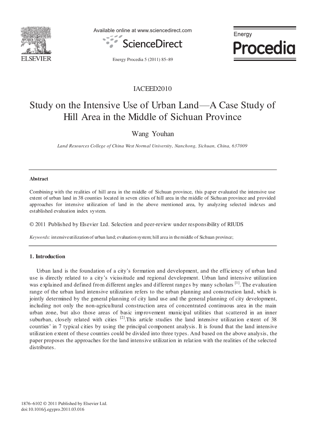 Study on the Intensive Use of Urban Land—A Case Study of Hill Area in the Middle of Sichuan Province