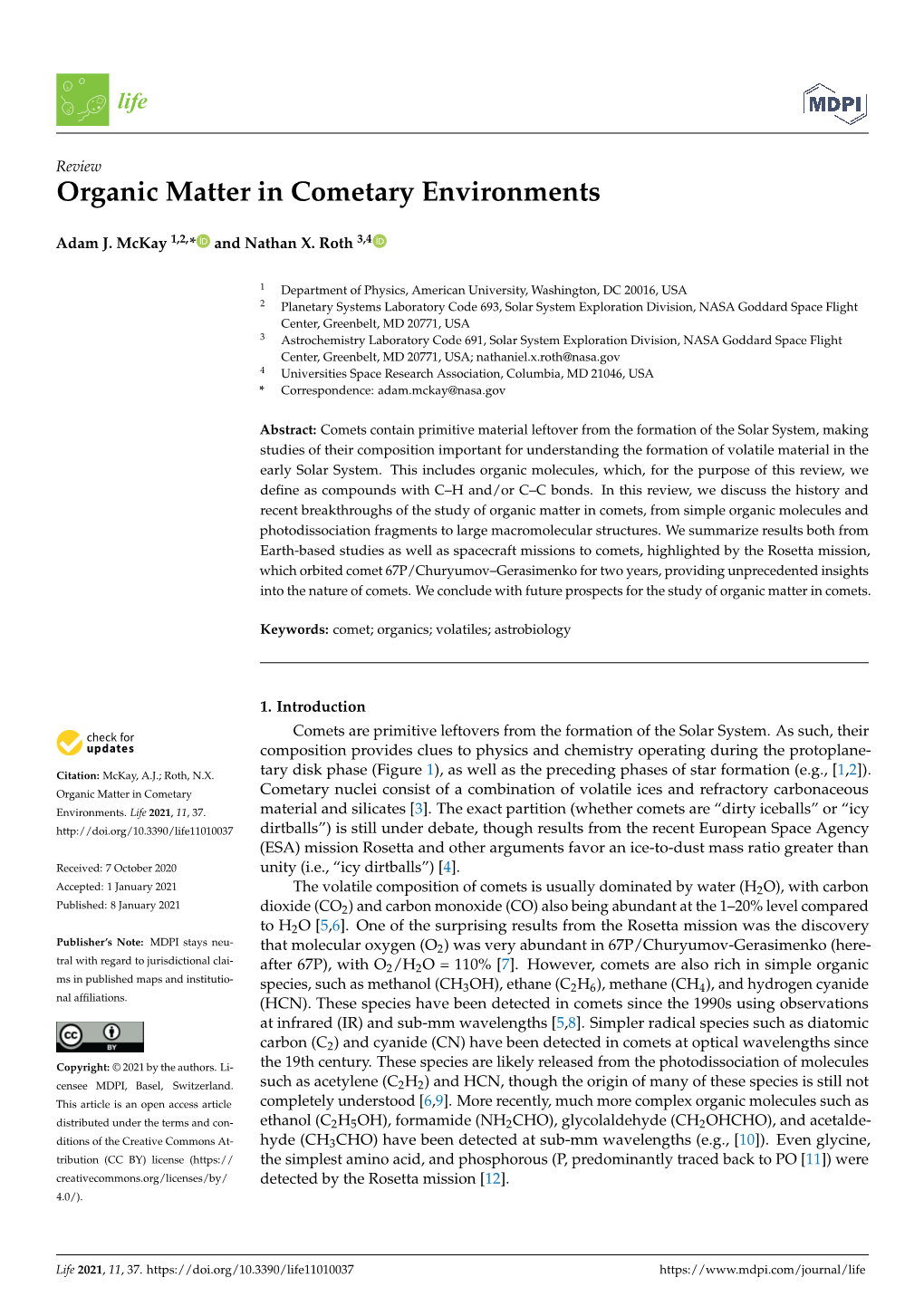 Organic Matter in Cometary Environments