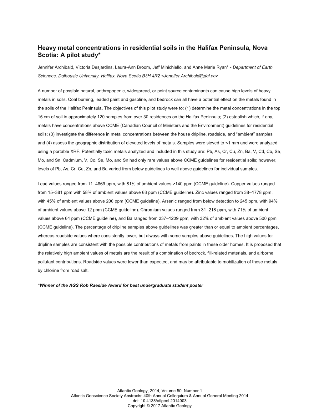 Heavy Metal Concentrations in Residential Soils in the Halifax Peninsula, Nova Scotia: a Pilot Study*