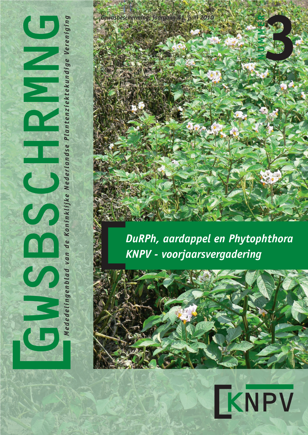 Durph, Aardappel En Phytophthora KNPV