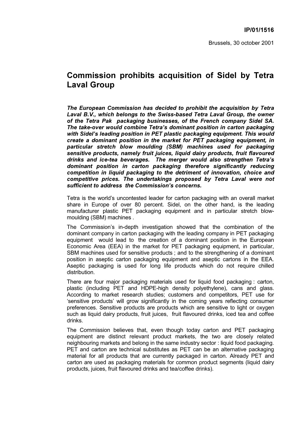 Commission Prohibits Acquisition of Sidel by Tetra Laval Group