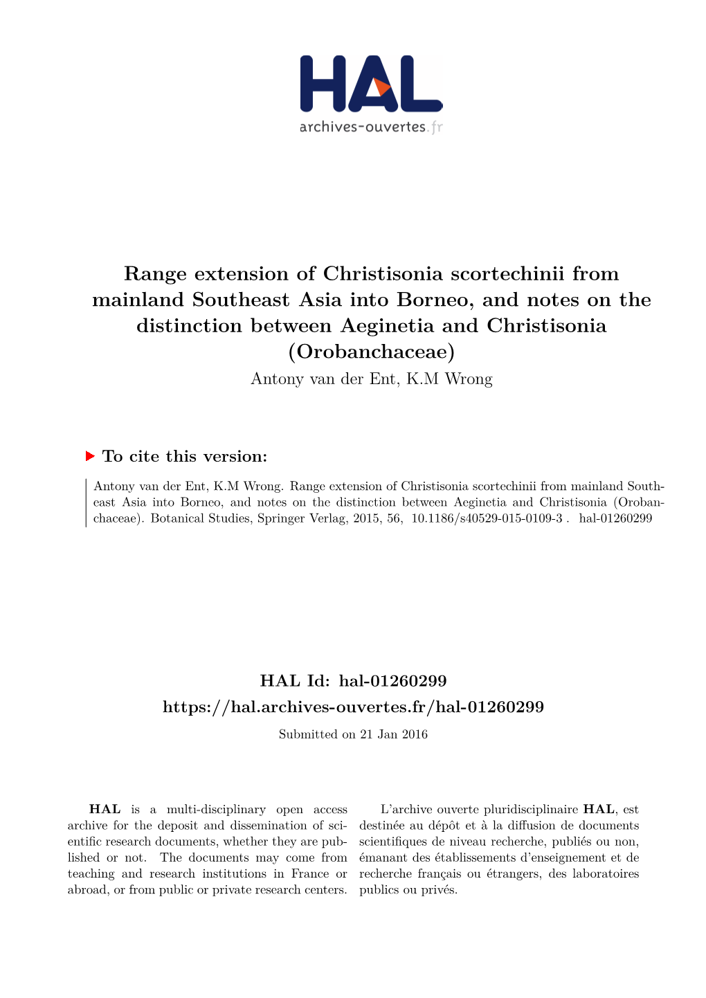 Range Extension of Christisonia Scortechinii from Mainland