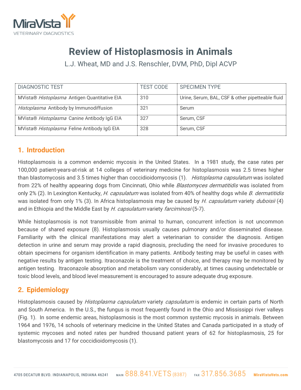 Review of Histoplasmosis in Animals L.J