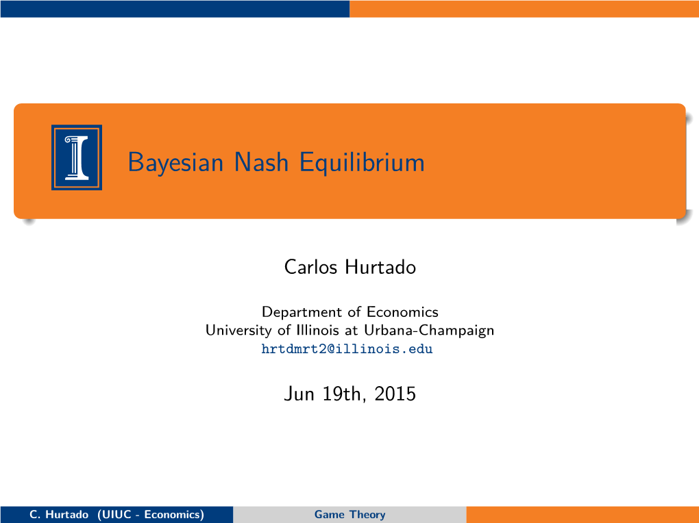 Bayesian Nash Equilibrium