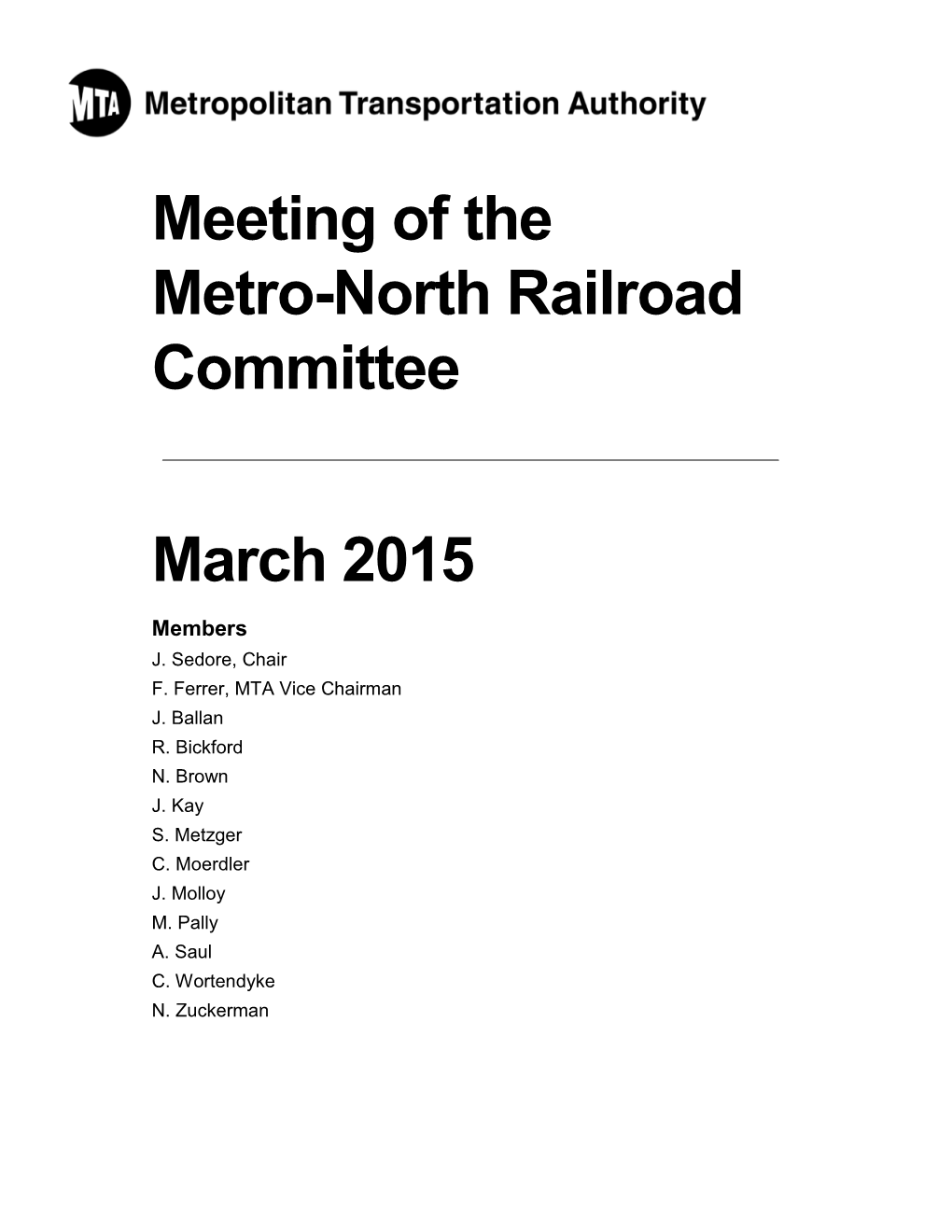 Mta Metro-North Railroad President’S Report