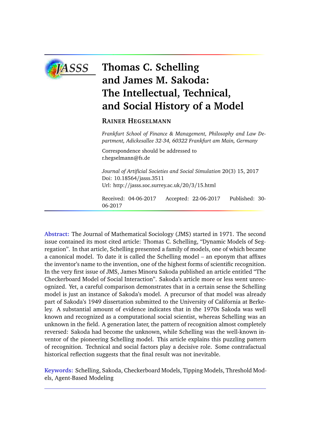 Thomas C. Schelling and James M. Sakoda: the Intellectual, Technical, and Social History of a Model