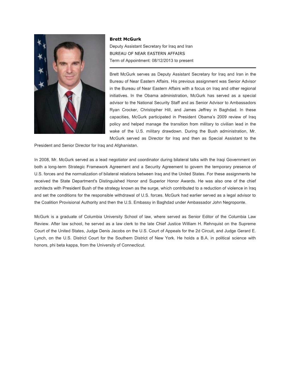 Brett Mcgurk Deputy Assistant Secretary for Iraq and Iran Term Of