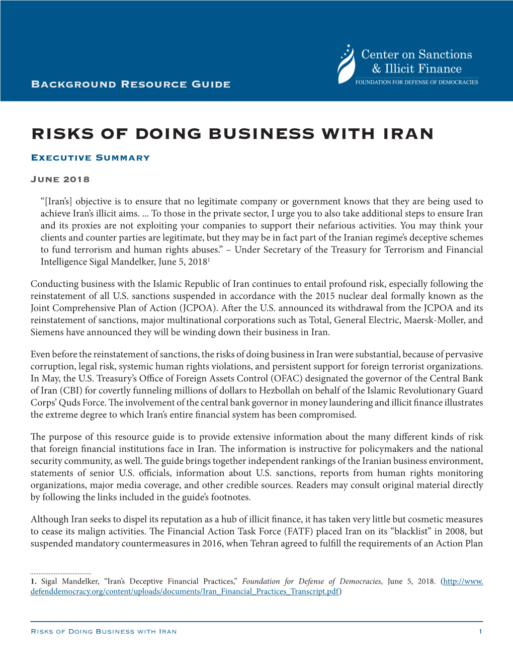 RISKS of DOING BUSINESS with IRAN Executive Summary June 2018