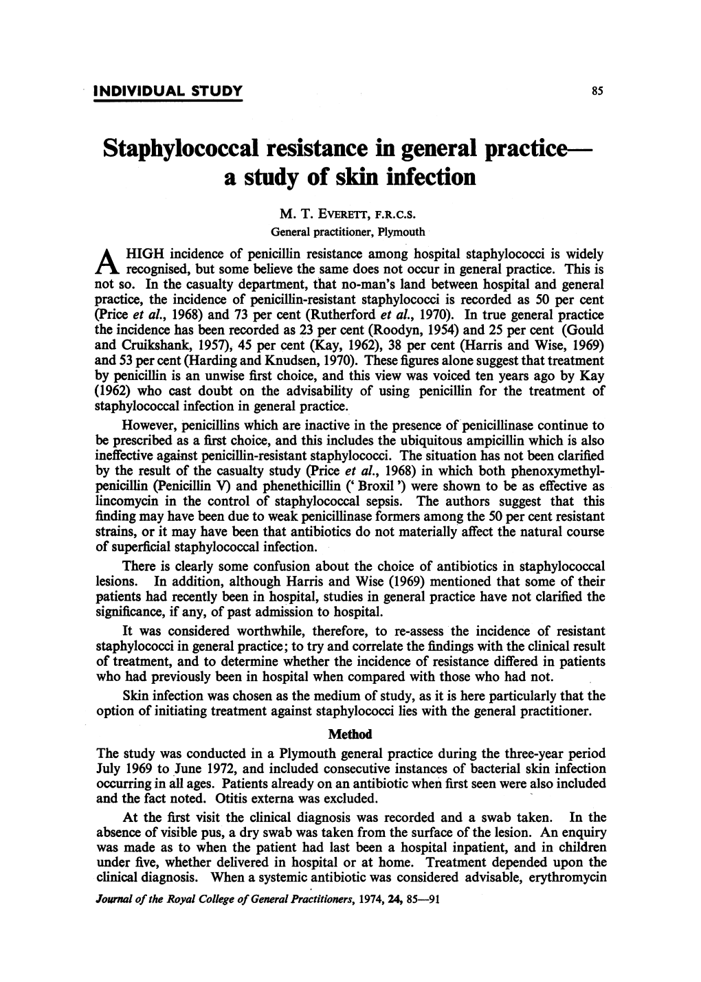 Staphylococcal Resistance in General Practice. a Study of Skin Infection M