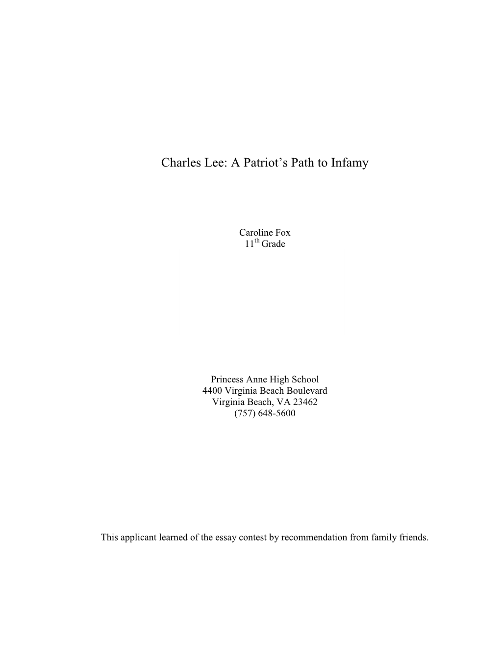 Charles Lee: a Patriot’S Path to Infamy