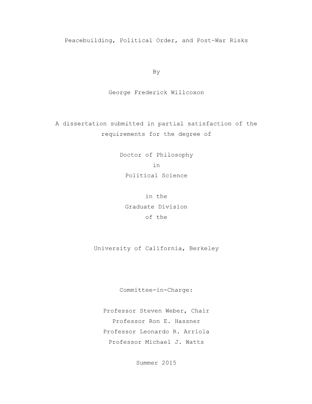 Peacebuilding, Political Order, and Post-War Risks