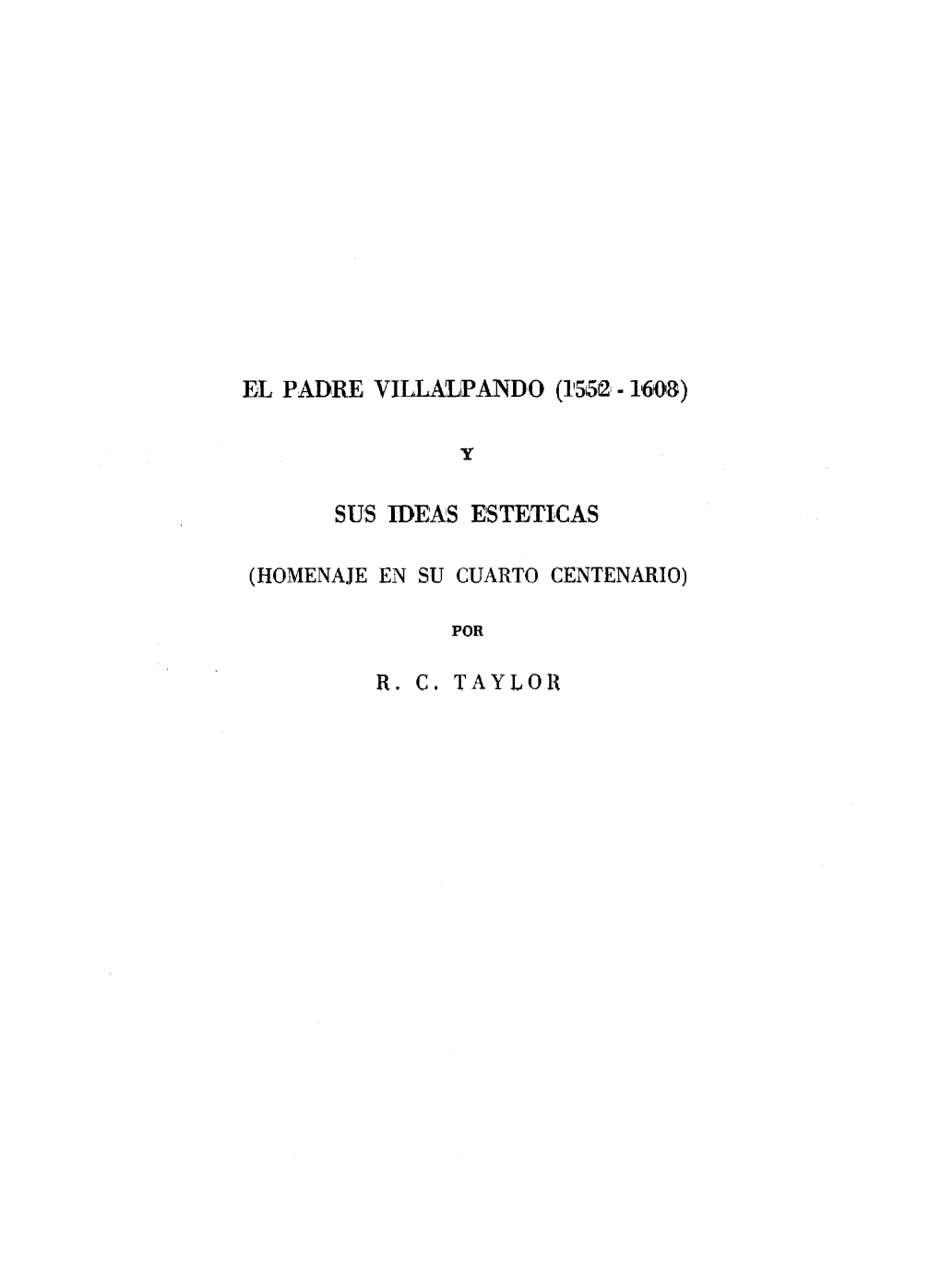 El Padre Villalpando (1552-1608) Y Sus Ideas Estéticas $B
