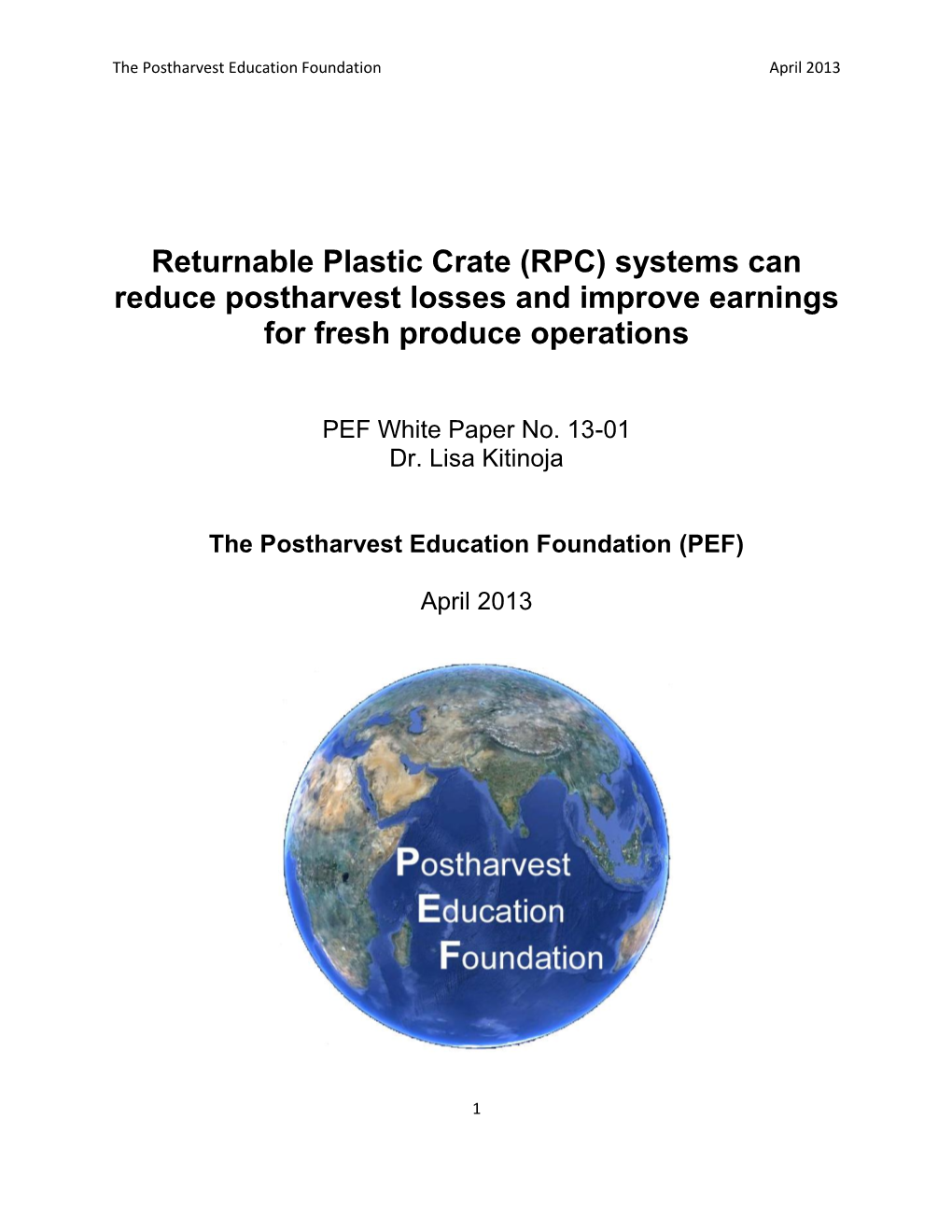 Returnable Plastic Crate (RPC) Systems Can Reduce Postharvest Losses and Improve Earnings for Fresh Produce Operations