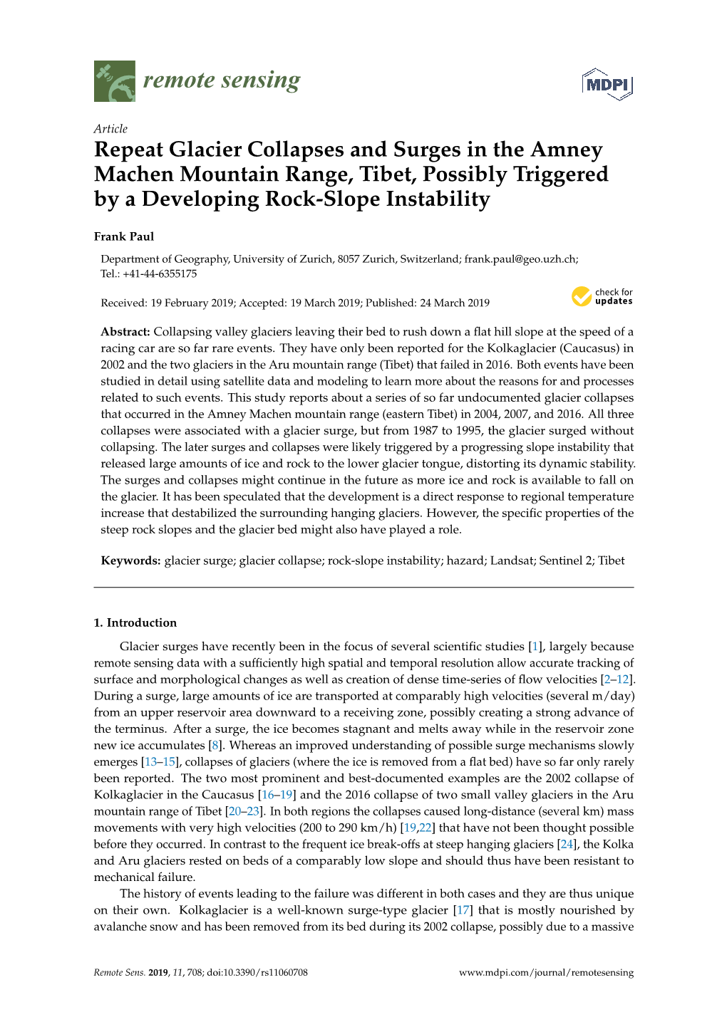 Repeat Glacier Collapses and Surges in the Amney Machen Mountain Range, Tibet, Possibly Triggered by a Developing Rock-Slope Instability