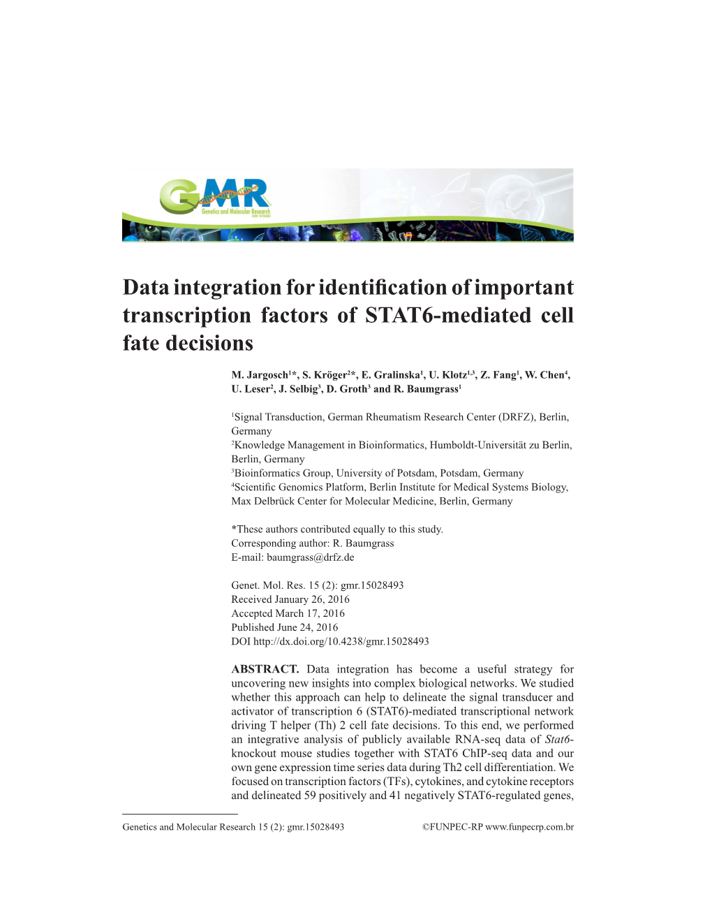 Data Integration for Identification of Important Transcription Factors of STAT6-Mediated Cell Fate Decisions