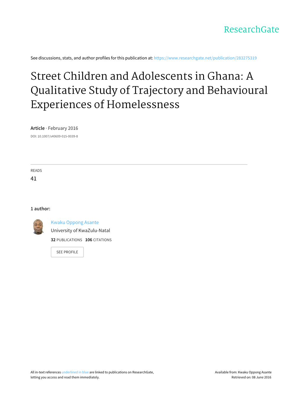 Street Children and Adolescents in Ghana: a Qualitative Study of Trajectory and Behavioural Experiences of Homelessness